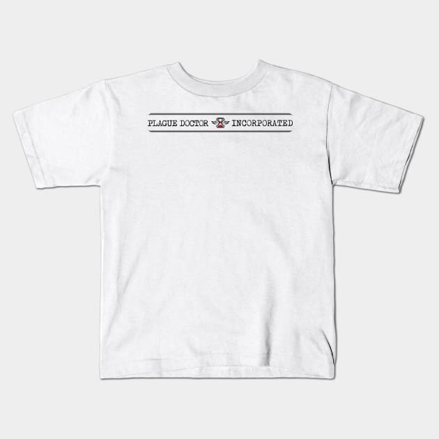 Plague Doctor, Inc.™ Long Horizontal Logo Kids T-Shirt by PlagueDoctorInc